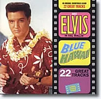 Album cover for Elvis Presley's Blue Hawaii soundtrack, featuring a vibrant depiction of a Hawaiian landscape with Elvis.