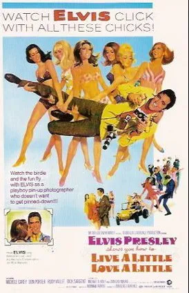 Elvis Presley in Live a Little, Love a Little