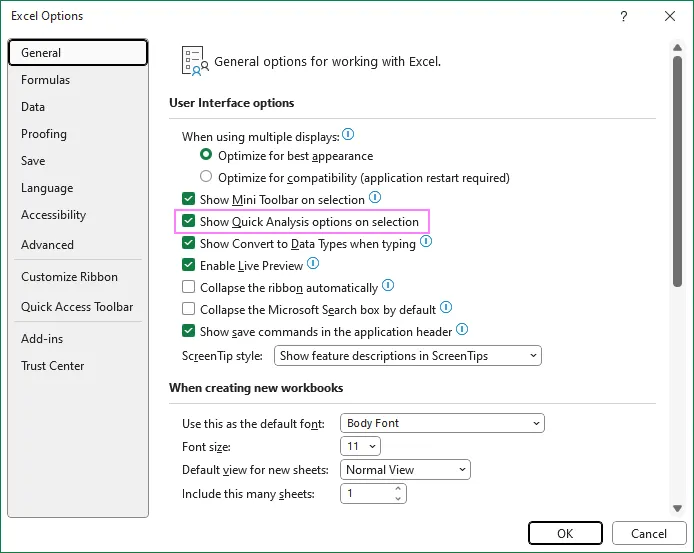 Enable Quick Analysis tool in Excel.