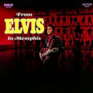 From Elvis in Memphis album cover, a seminal 1969 recording by Elvis Presley featuring hits like Suspicious Minds.
