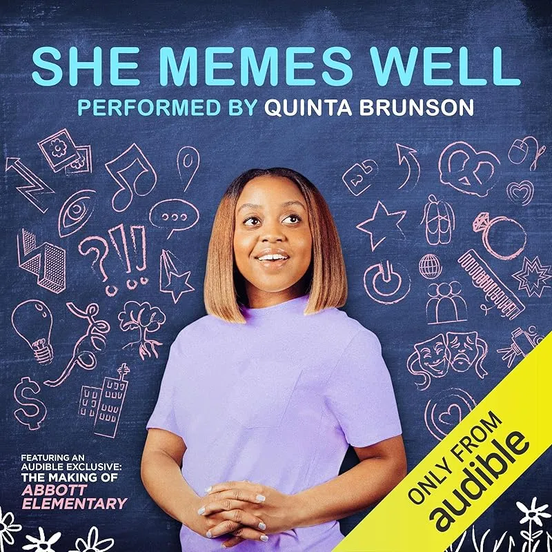 Quinta Brunson - She Memes Well Audiobook Cover