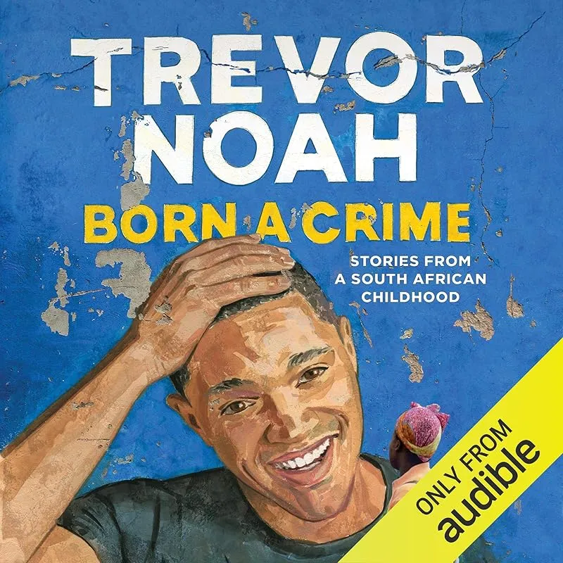 Trevor Noah - Born a Crime Audiobook Cover