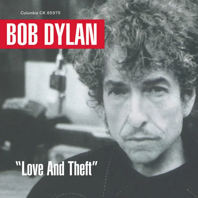 Album cover for '"Love and Theft,"' Bob Dylan's acclaimed 2001 album.