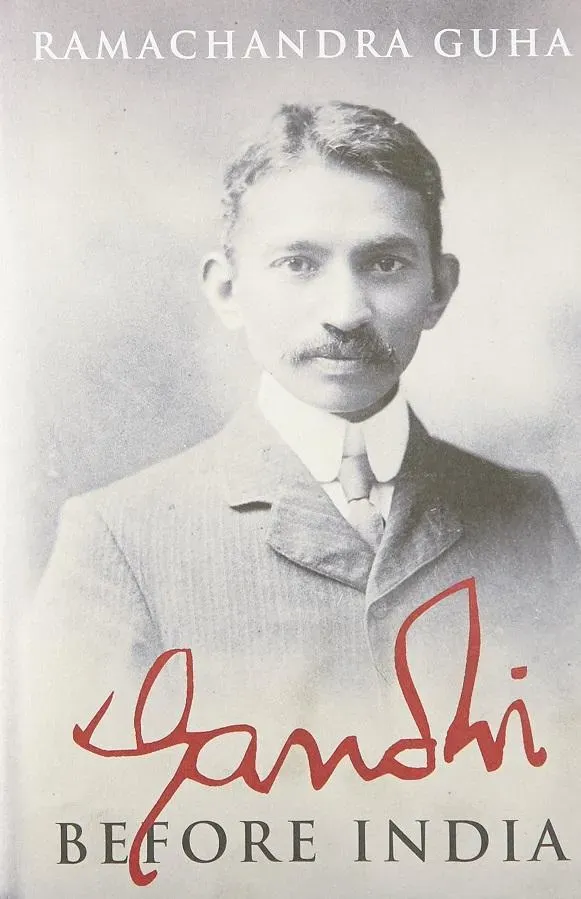 Cover of 'Gandhi Before India' by Ramachandra Guha