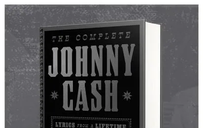 Cover of "The Complete Johnny Cash: Lyrics From a Lifetime of Songwriting" book, showcasing a vintage image of Johnny Cash