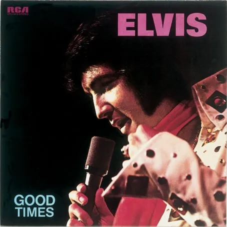 Elvis Presley on the cover of his "Good Times" album, showcasing a thoughtful expression.