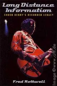 Fred Rothwell's 'Long Distance Information - Chuck Berry's Recorded Legacy' book cover