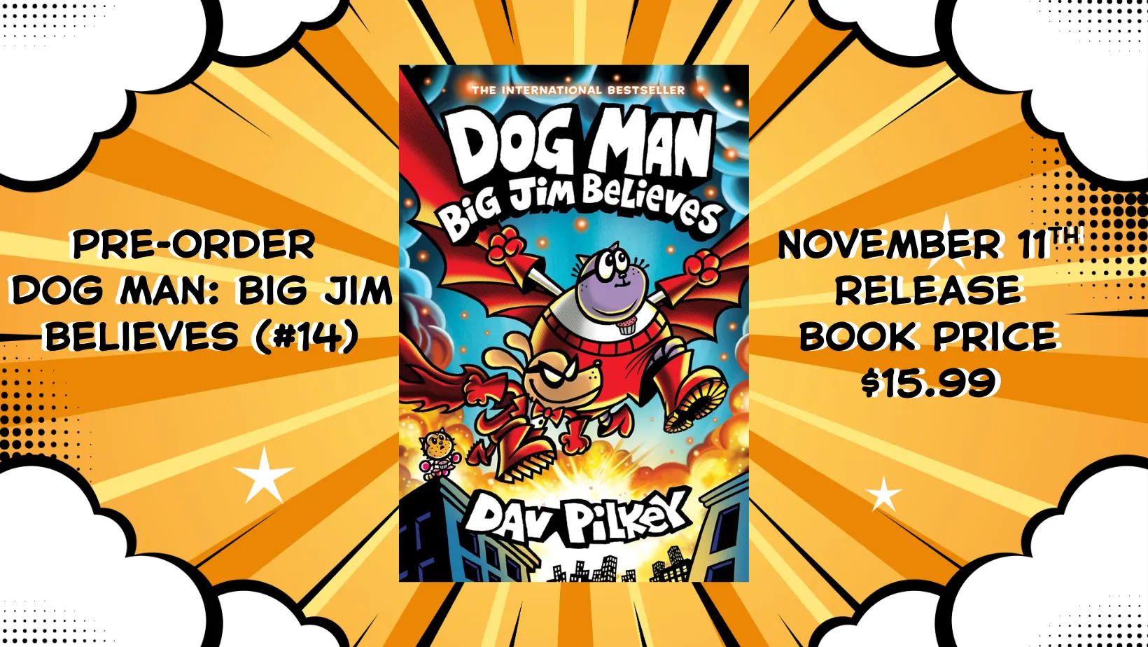 Official cover art for Dog Man: Big Jim Believes, showing Dog Man and other characters in action