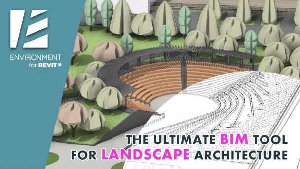 Overview of Environment for Revit® for landscape architecture