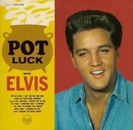 The cover art for Elvis Presley's "Pot Luck" LP album