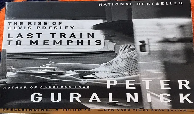 The definitive biography "Last Train to Memphis" by Peter Guralnick, detailing Elvis Presley's early life