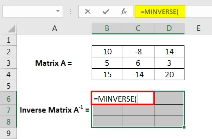 Typing the MINVERSE function for a 3x3 matrix.