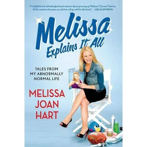 Melissa Joan Hart’s memoir cover, featuring a youthful portrait of the actress