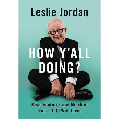 Leslie Jordan’s autobiography cover, featuring a warm portrait of the actor and comedian
