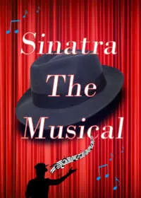 Sinatra The Musical Show Poster